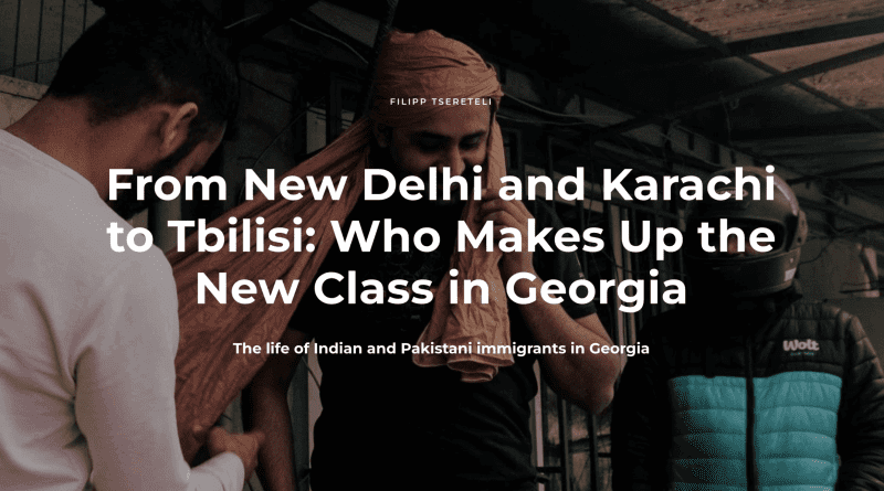 From New Delhi and Karachi to Tbilisi: Who Makes Up the New Class in Georgia